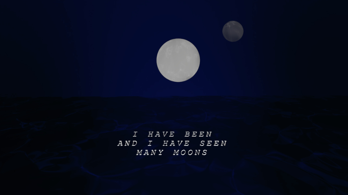 Film still: Two moons hang above a still ocean, with the text "I have been and I have seen many moons" in front of it.