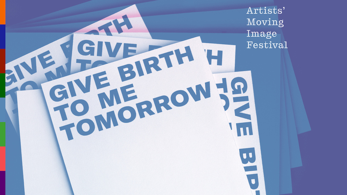 A graphic with protest placard like shapes with the words ‘GIVE BIRTH TO ME TOMORROW’ in capitalised san serif font.